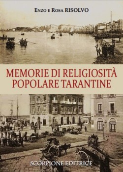 MEMORIE DI RELIGIOSITA' POPOLARE TARANTINE